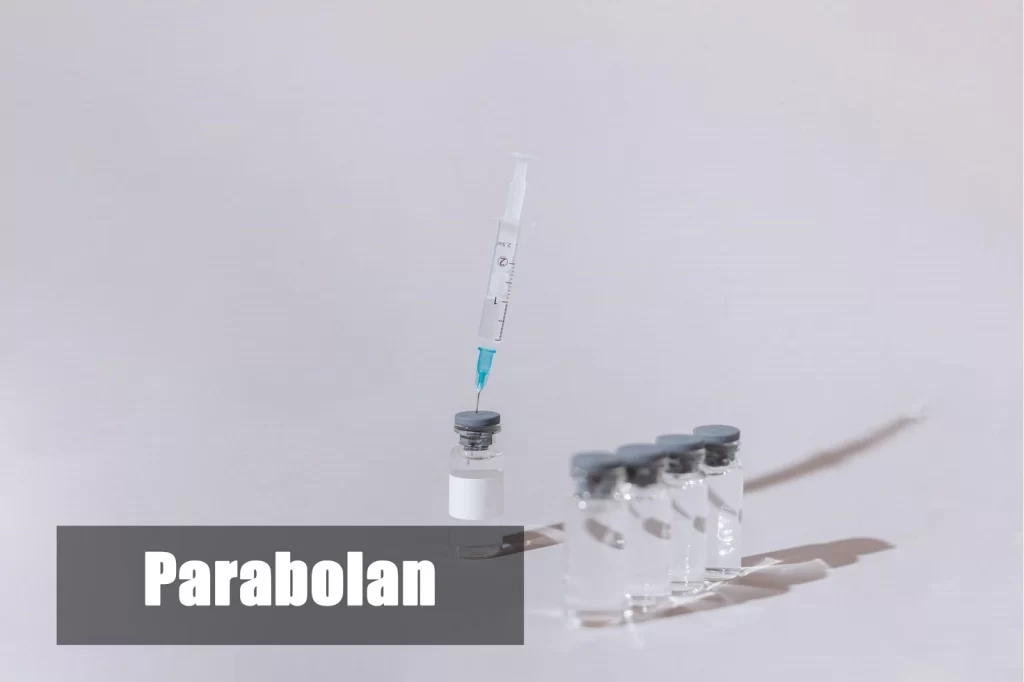 Avoiding Parabolan side effects